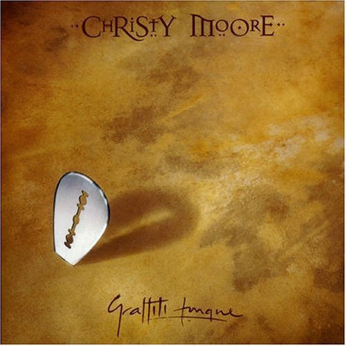 Graffiti Tongue — Christy Moore front cover