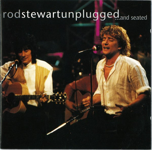 Unplugged...and Seated â€” Rod Stewart front cover