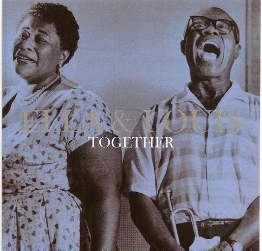 Ella & Louis Together — Ella Fitzgerald & Louis Armstrong front cover