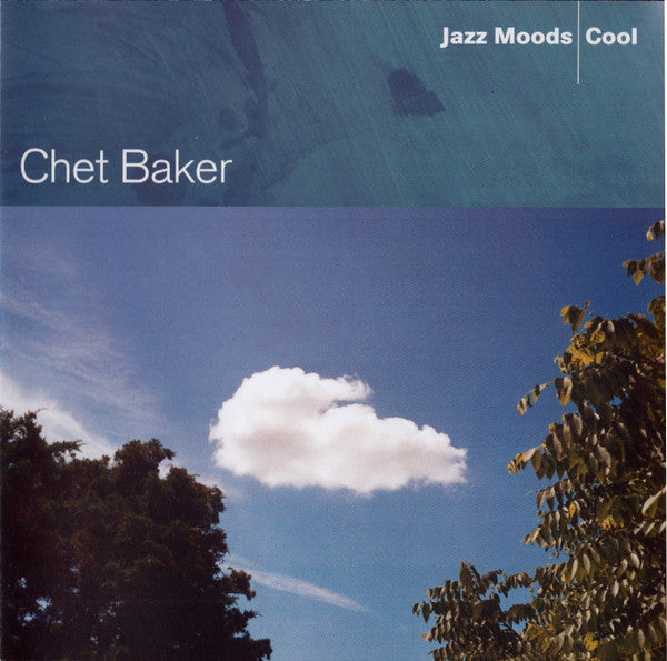 Jazz Moods: Cool — Chet Baker front cover