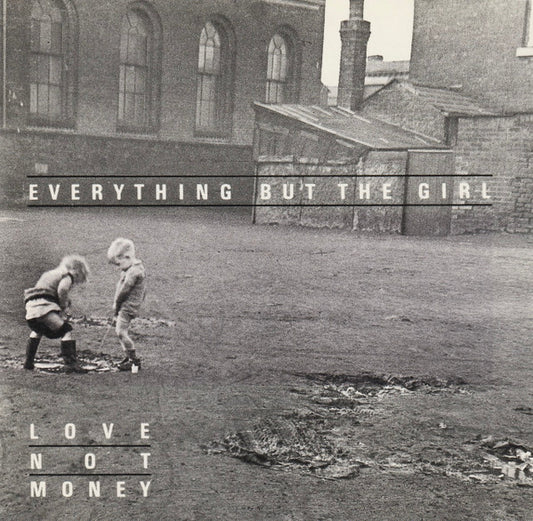 Love Not Money — Everything But the Girl front cover