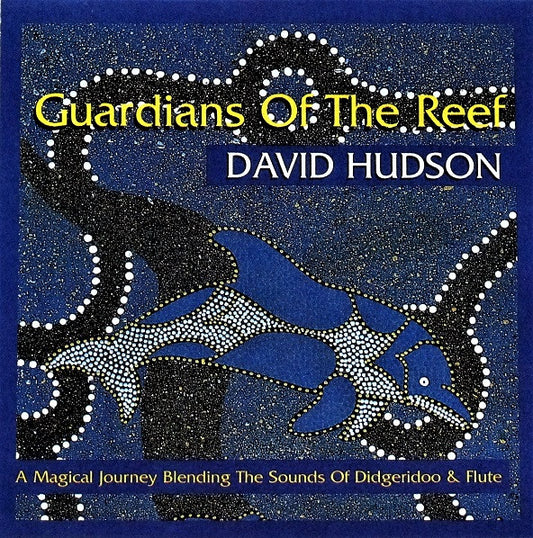 Guardians Of The Reef — David Hudson front cover