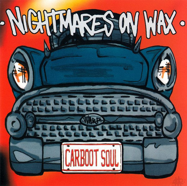 Carboot Soul — Nightmares on Wax front cover