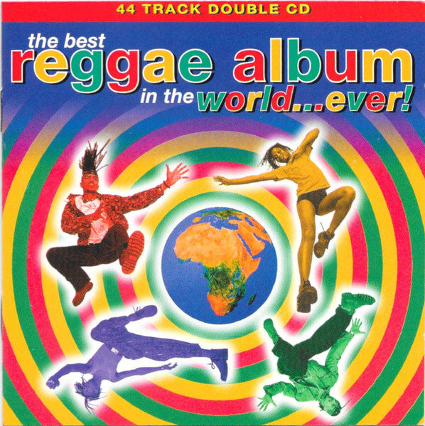 Various Artists - The Best Reggae Album In The World...Ever!
