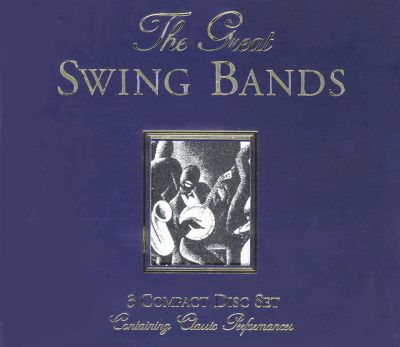 Various Artists - The Great Swing Bands