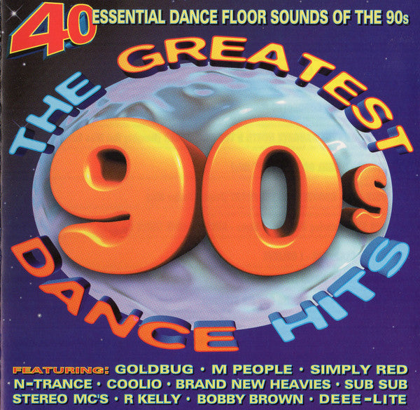 Various Artists - The Greatest 90's Dance Hits