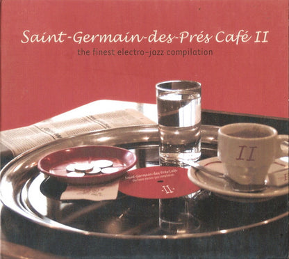 Album cover for 'Saint-Germain-des-Prés Café II: the finest electro-jazz compilation' featuring a red background and a cafe table scene with a glass, cup, and dishes on a tray.