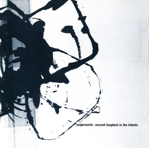 Second Toughest in the Infants — Underworld front cover